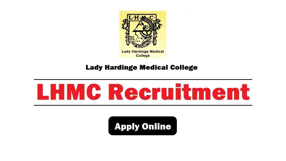 LHMC - Lady Hardinge Medical College
