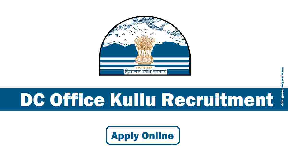 DC Office Kullu Recruitment