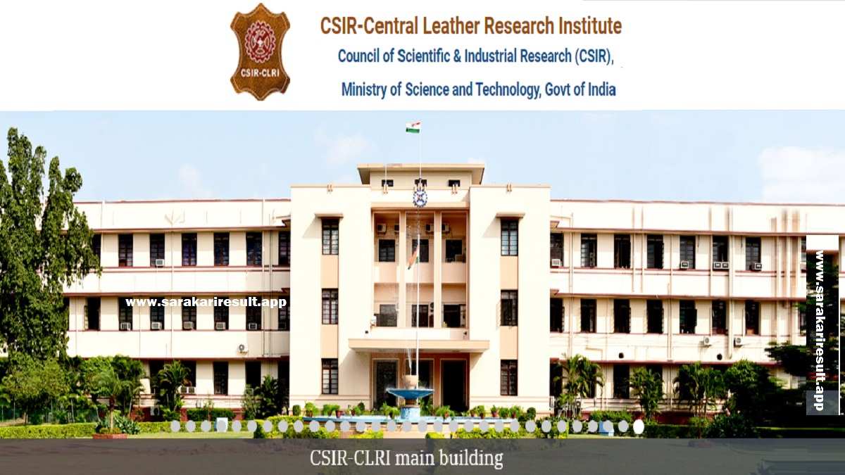 CSIR CLRI - Central Leather Research Institute