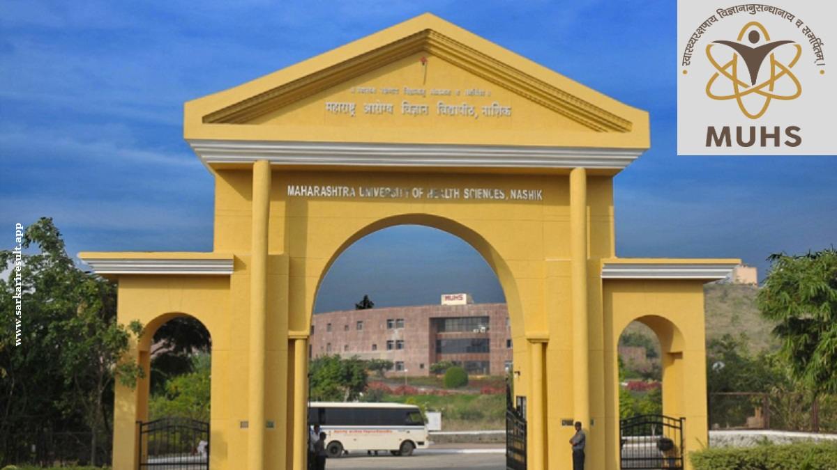 MUHS - Maharashtra University of Health Sciences