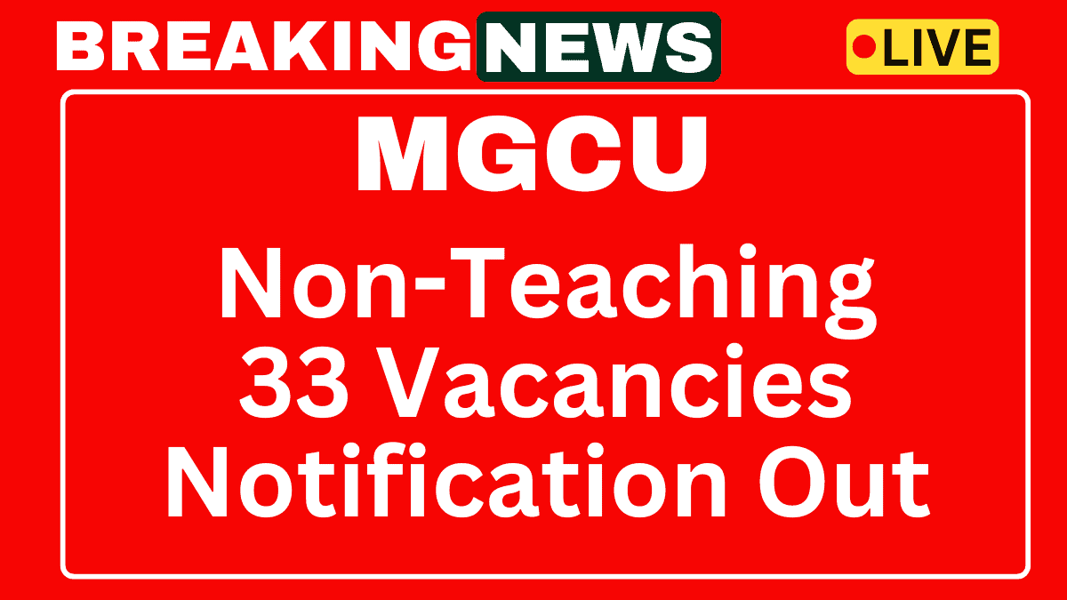 MGCU Non-Teaching Recruitment 2025