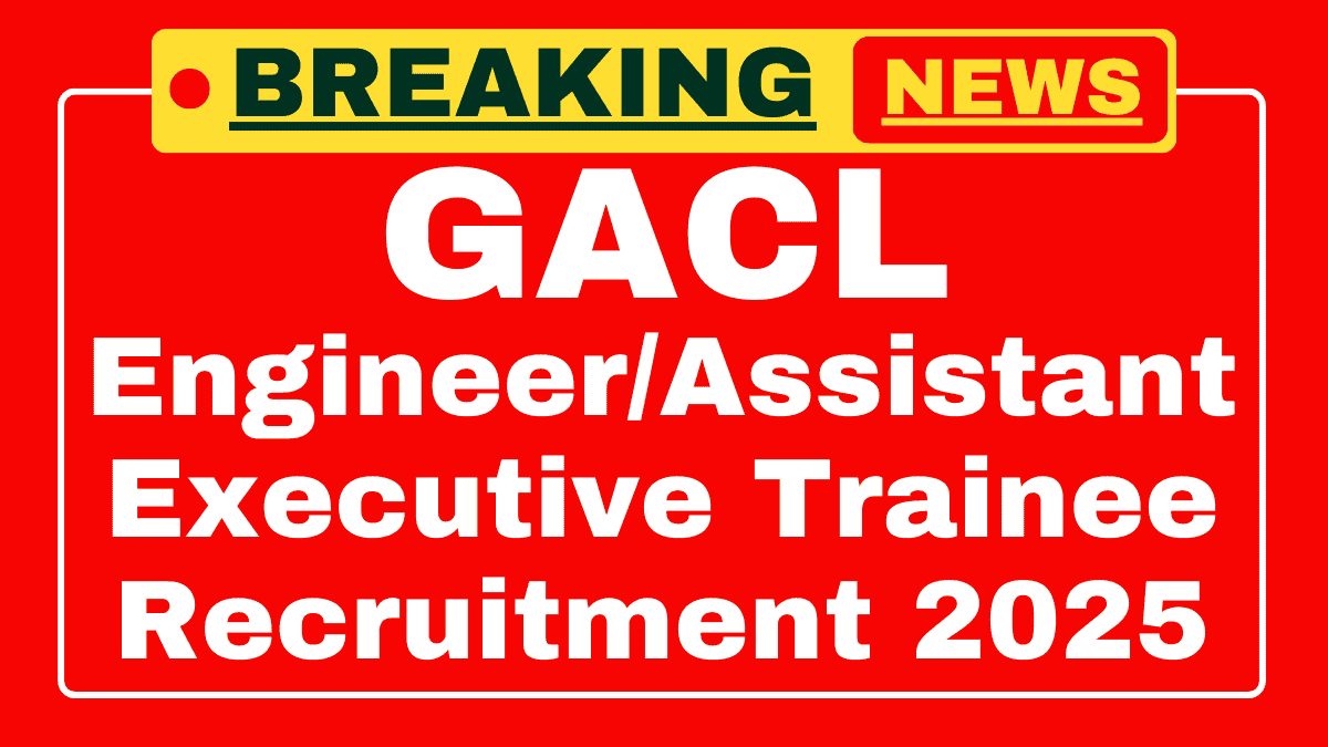 GACL Recruitment 2025