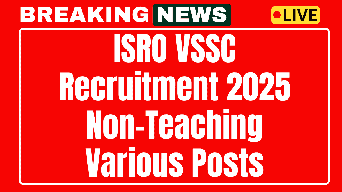 ISRO VSSC Recruitment 2025