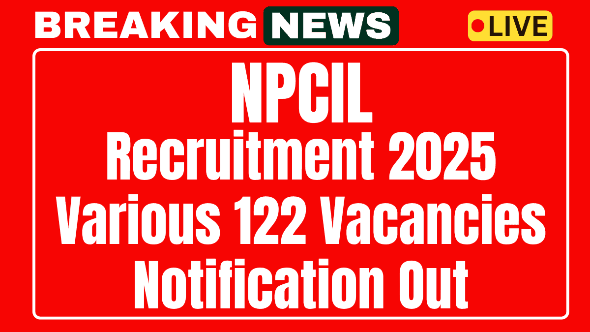 NPCIL Recruitment 2025