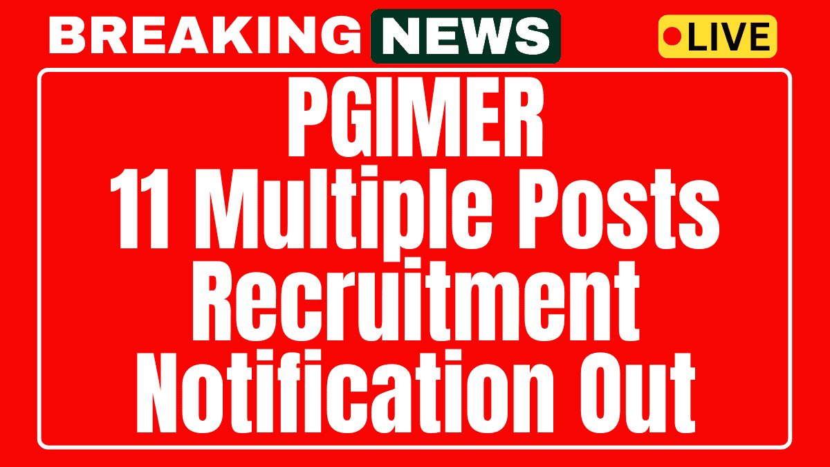 PGIMER Recruitment 2025
