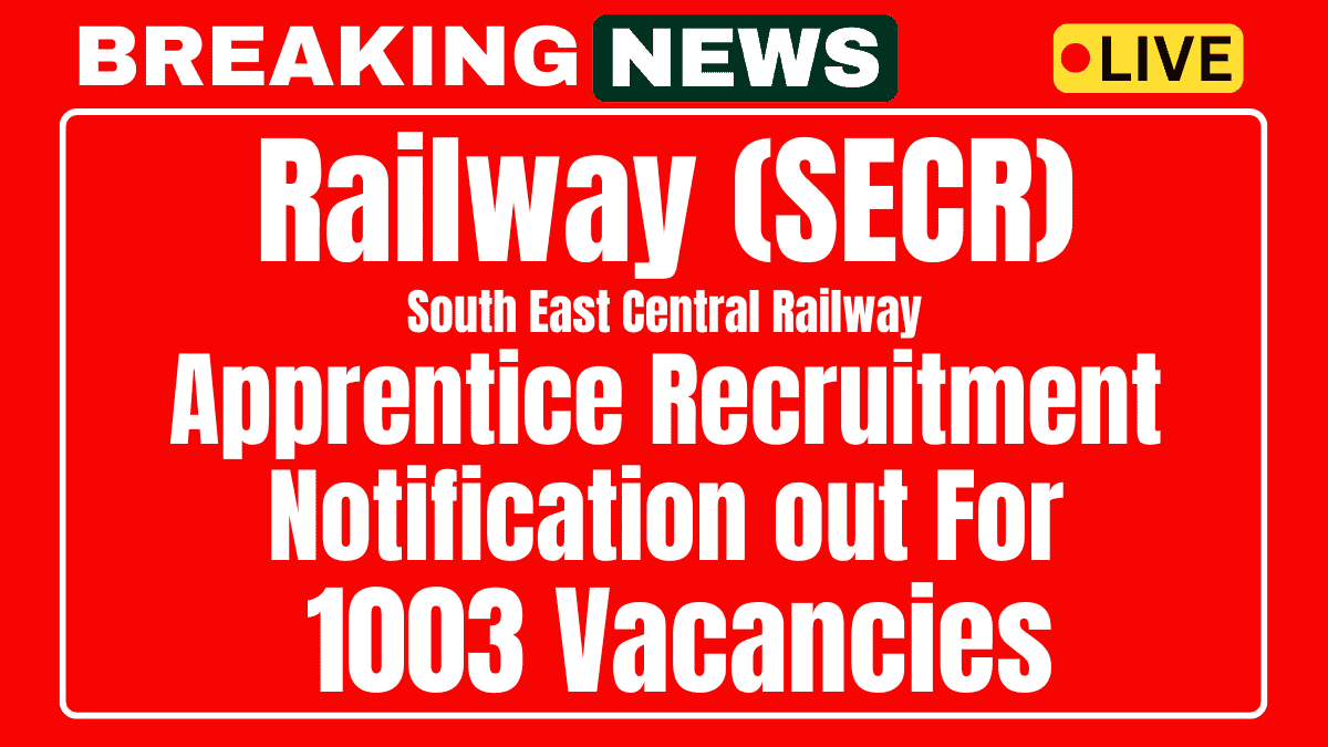 Railway SECR Apprentice Recruitment 2025