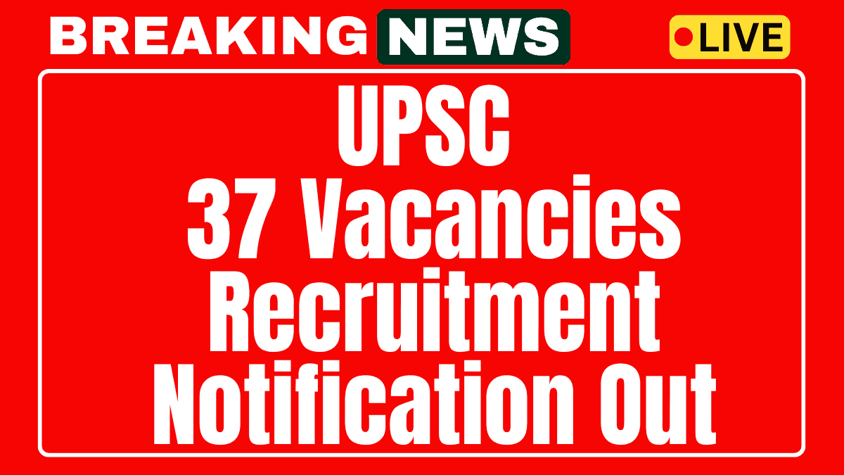 UPSC Recruitment 2025