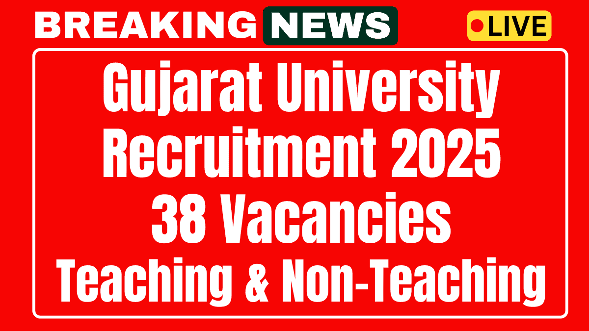 Gujarat University Recruitment 2025