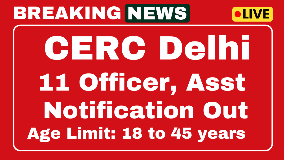 CERC Recruitment 2025