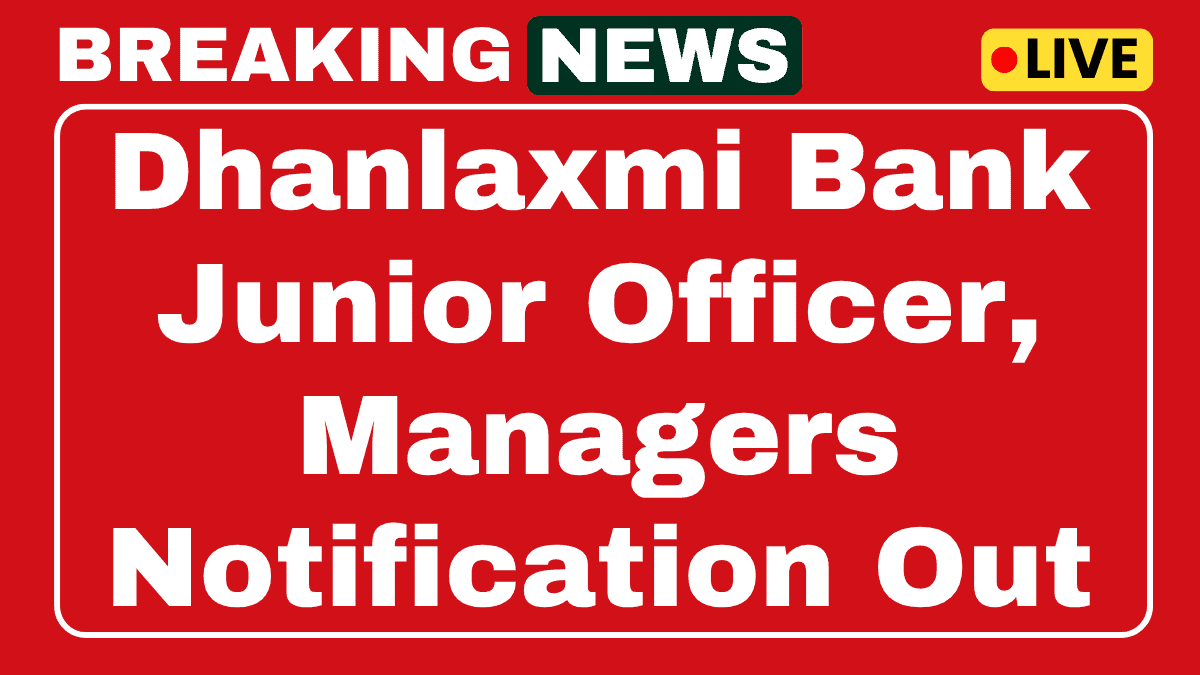 Dhanlaxmi Bank Recruitment 2025