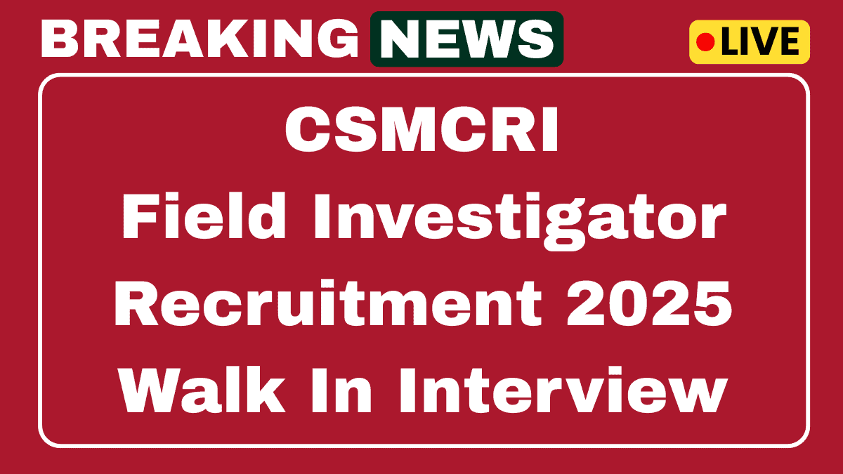 CSMCRI Recruitment 2025 Walk in Interview Junior Research Fellow, Project Associate Posts 1 CSMCRI Recruitment 2025