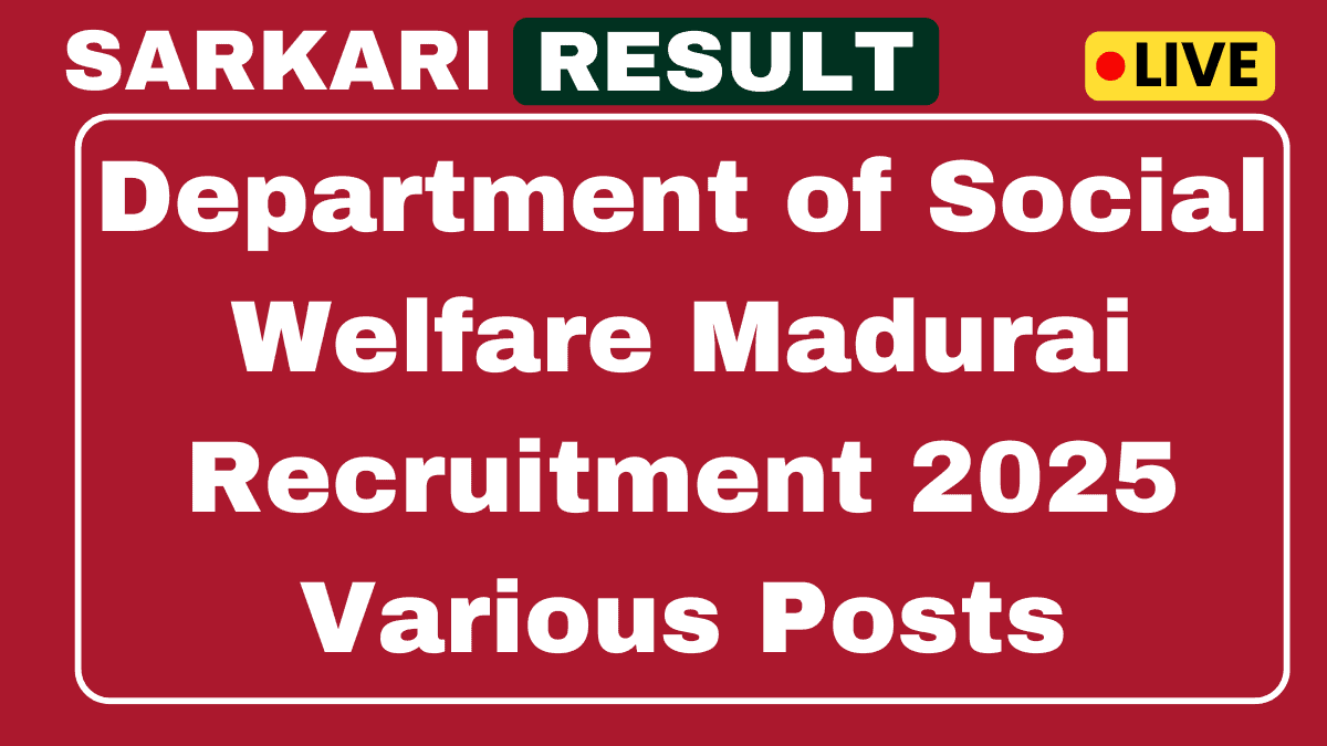 Department of Social Welfare Madurai Recruitment 2025