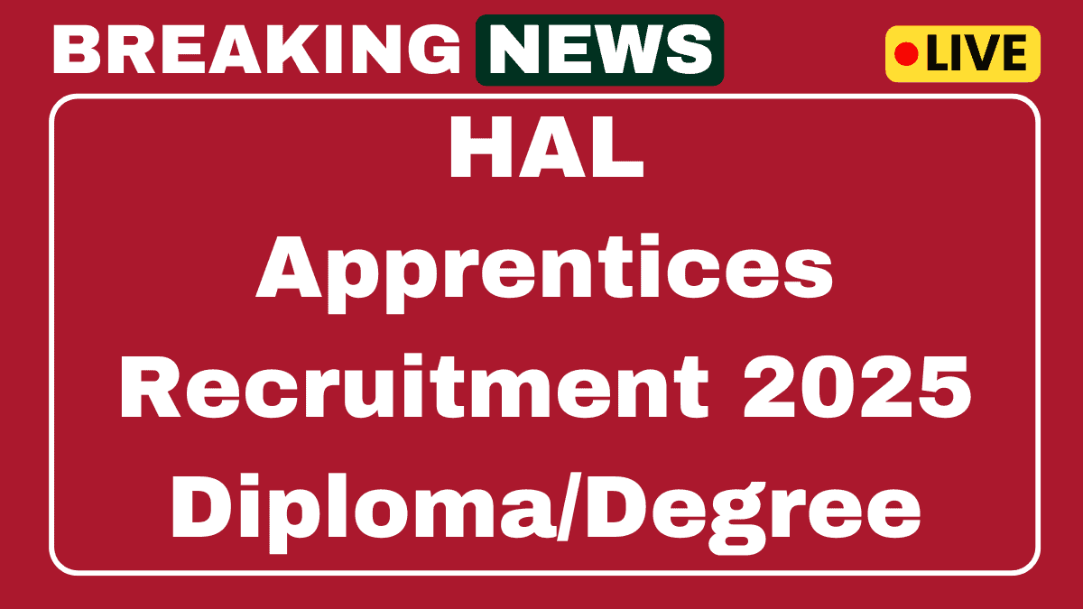 HAL Apprentices Recruitment 2025 - Apply Online for 278 Vacancies 1 HAL Apprentices Recruitment 2025