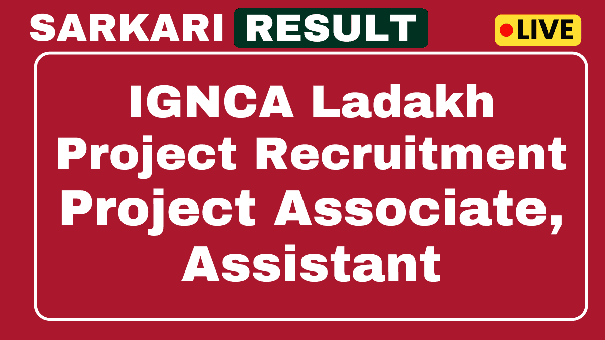 IGNCA Ladakh Project Recruitment 2025