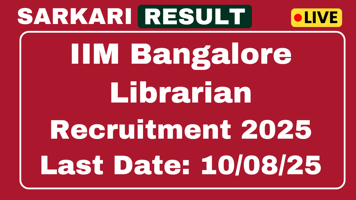 IIM Bangalore Librarian Recruitment 2025