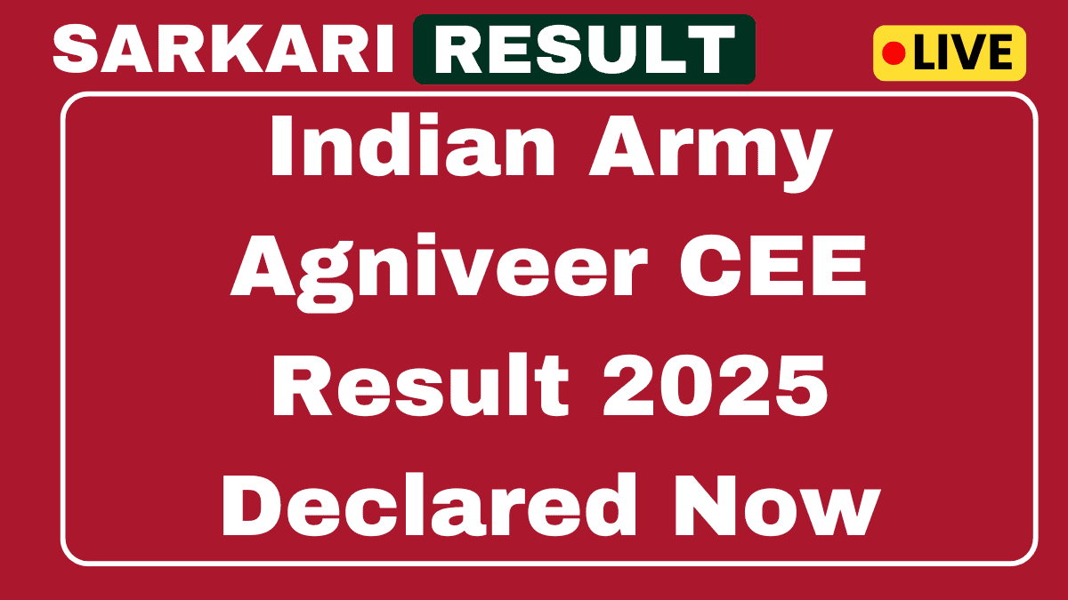 Indian Army Agniveer CEE Result 2025