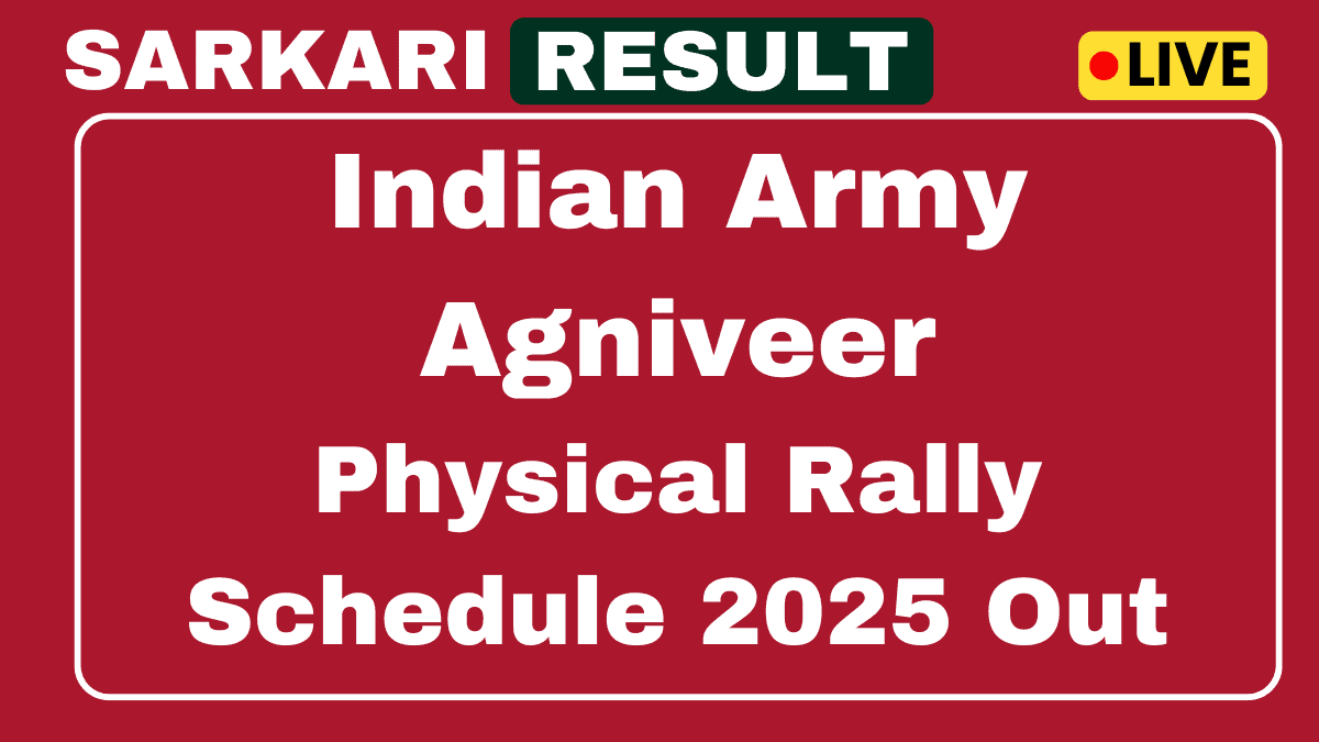 Indian Army Agniveer Physical Rally Date 2025