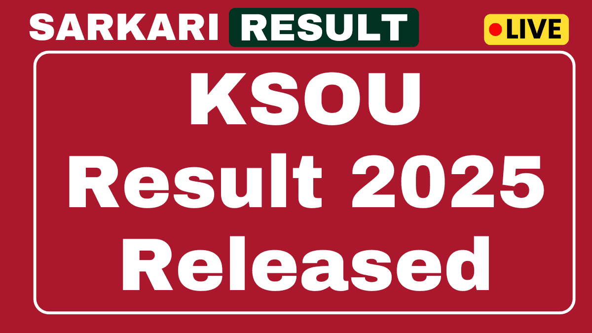 KSOU परिणाम 2025 अब जारी किया