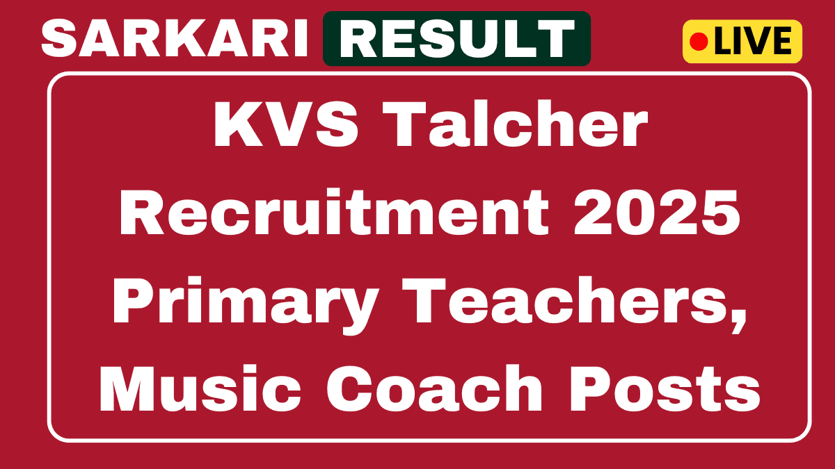 KVS Talcher Recruitment 2025