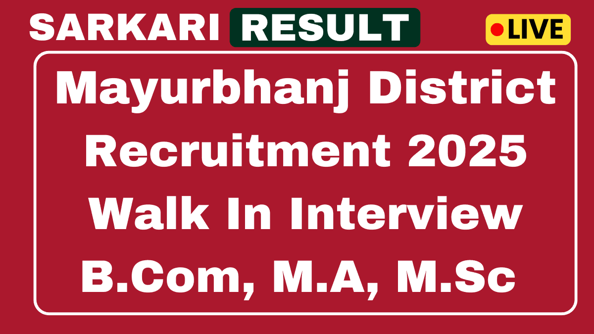 Mayurbhanj District Recruitment 2025