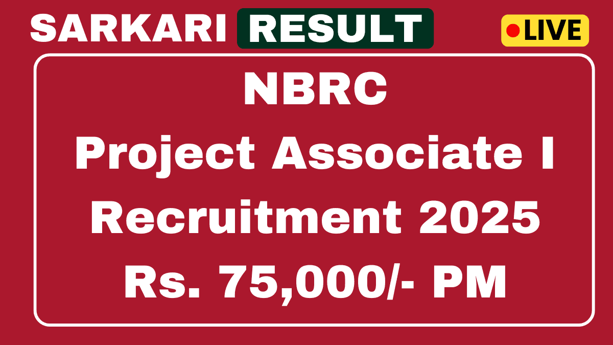 NBRC Project Associate I Recruitment 2025