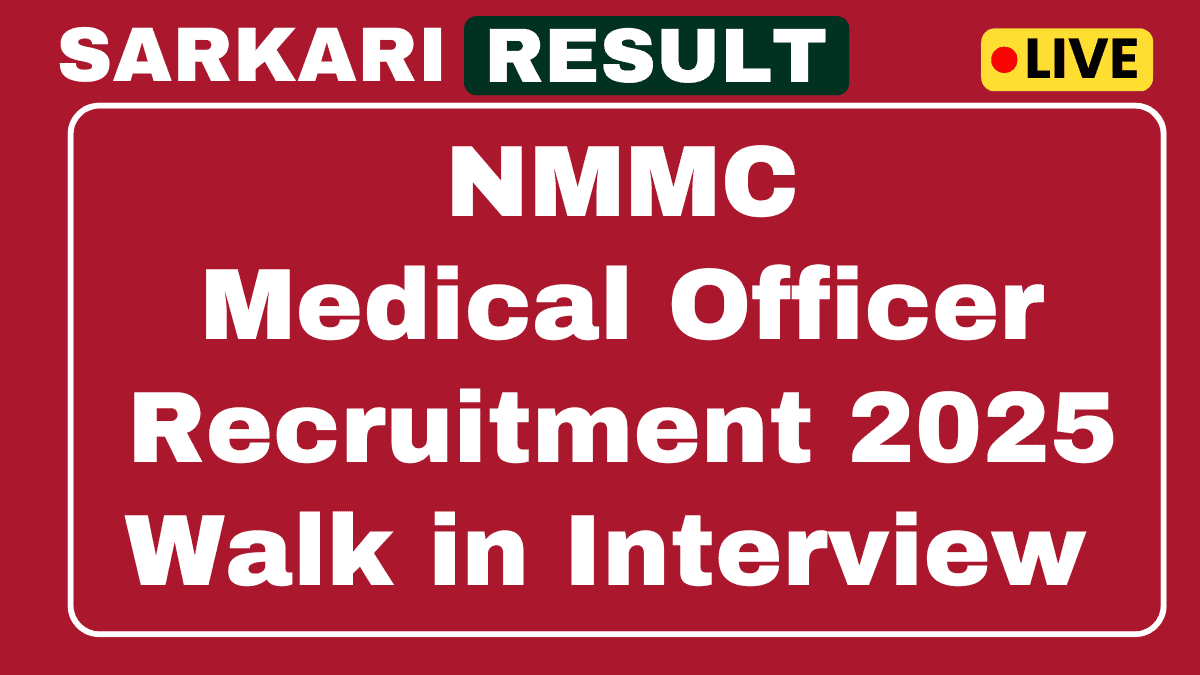 NMMC Medical Officer Recruitment 2025