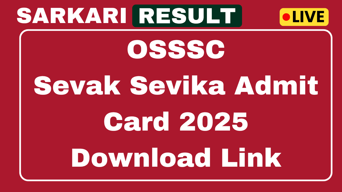 OSSSC Admit Card 2025