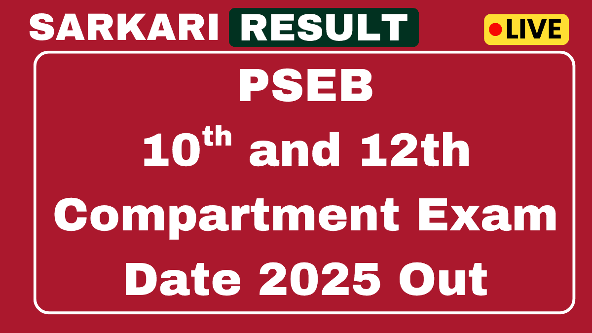 PSEB 10th, 12th Compartment Exam Date 2025
