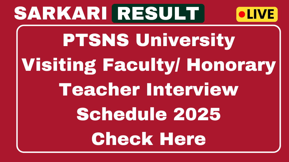 PTSNS University Teacher Interview Schedule 2025 Out