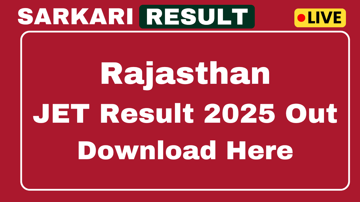Rajasthan JET Result 2025