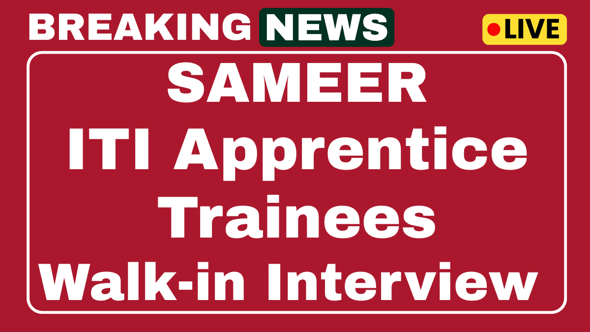 SAMEER ITI Apprentice Trainees Recruitment 2025