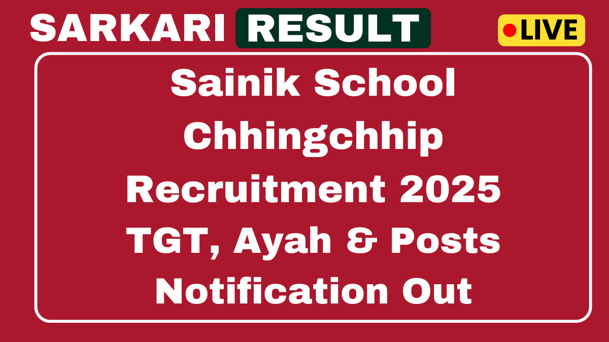 Sainik School Chhingchhip Recruitment