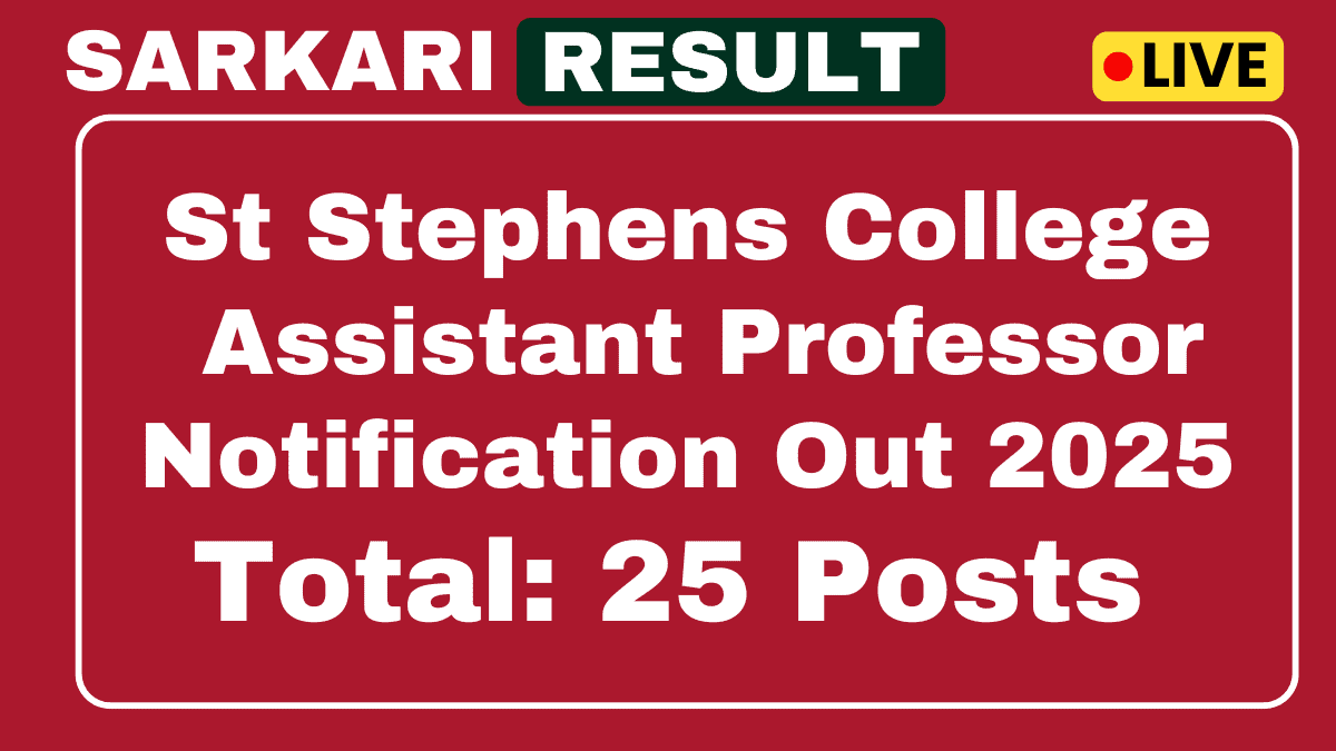 St Stephens College Assistant Professors Recruitment 2025
