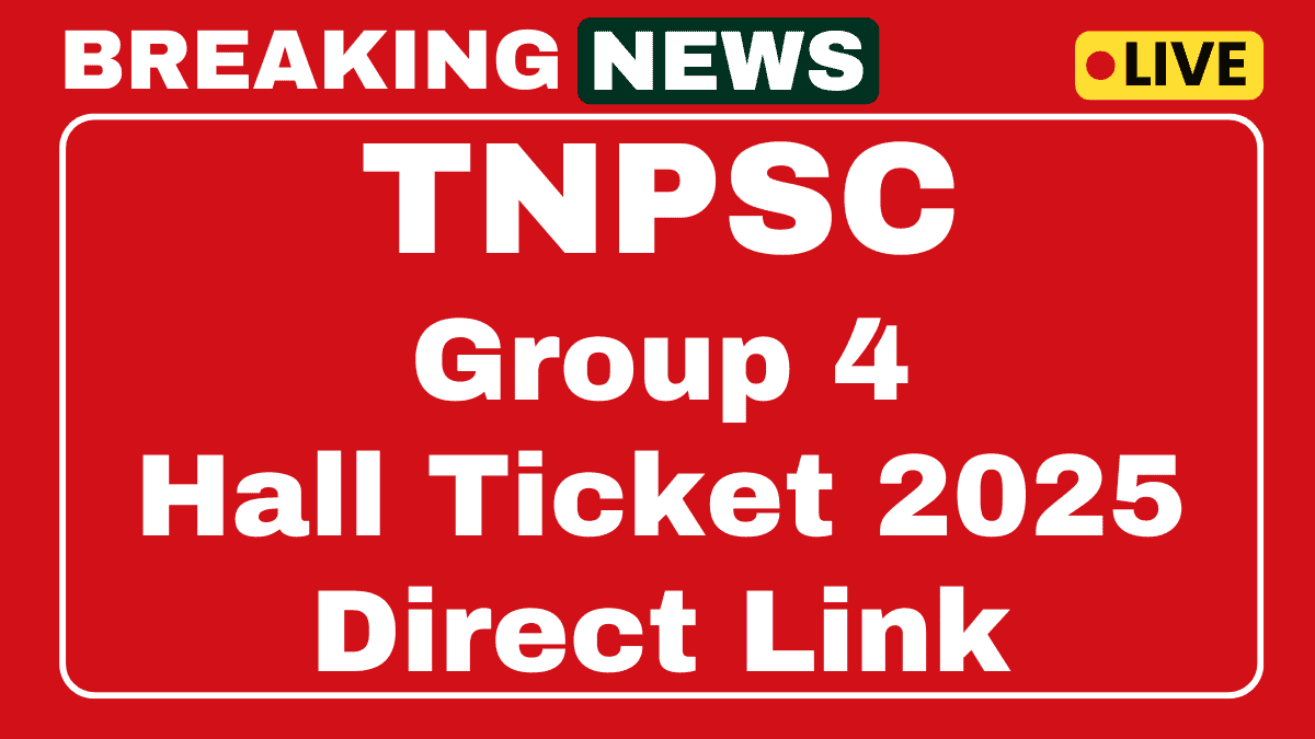 TNPSC Group 4 Hall Ticket 2025