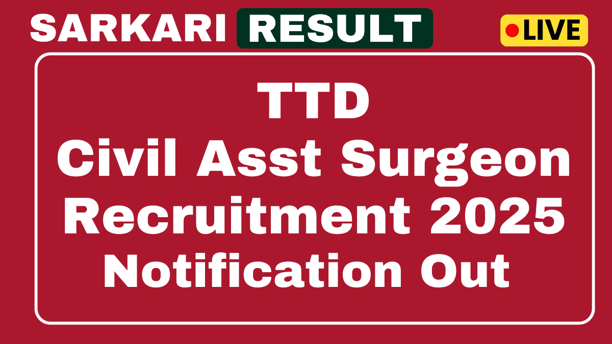 TTD Civil Assistant Surgeon Recruitment 2025