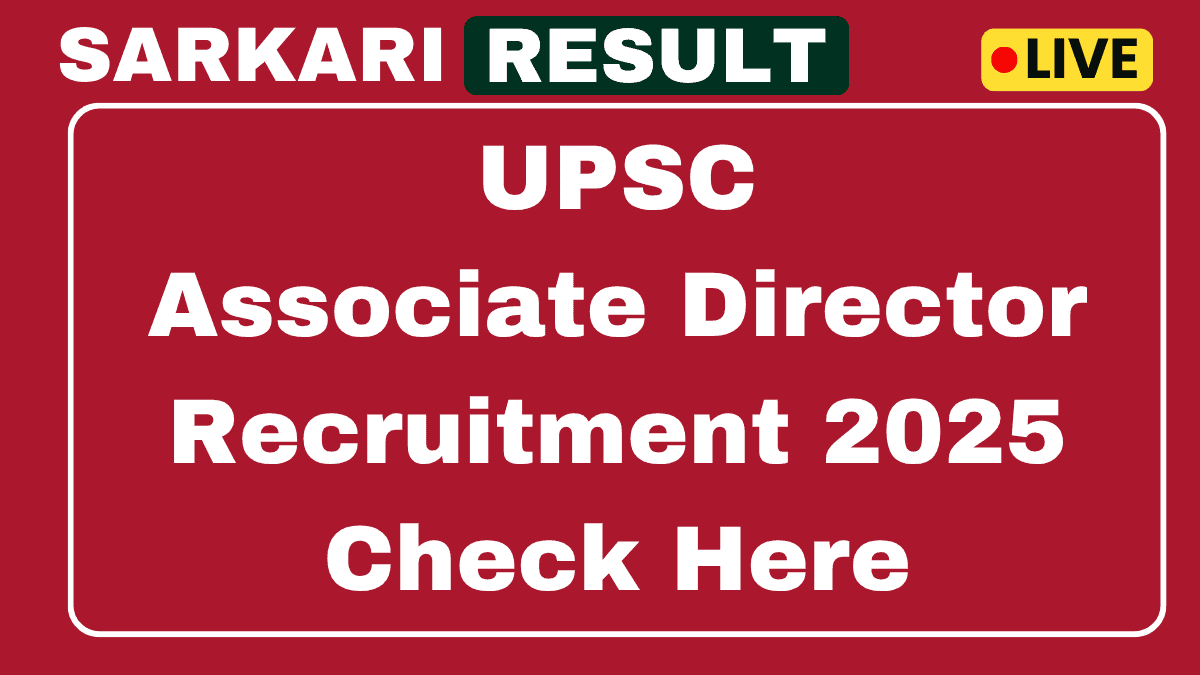 UPSC Associate Director Recruitment 2025