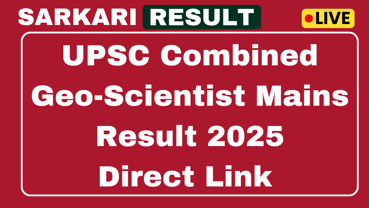 UPSC Combined Geo Scientist Mains Result 2025