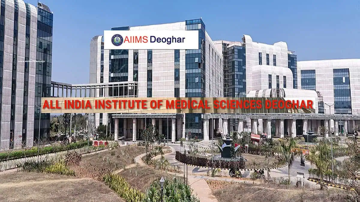 AIIMS Deoghar - All India Institute of Medical Sciences Deoghar