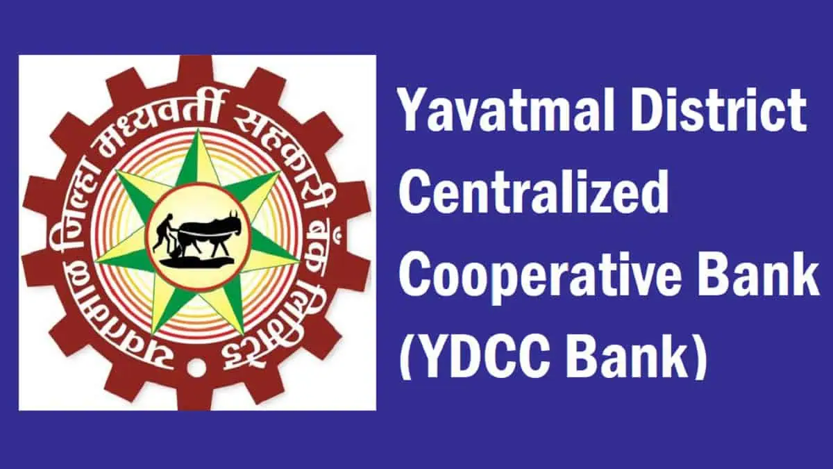 Yavatmal District Centralized Cooperative Bank - YDCC Bank