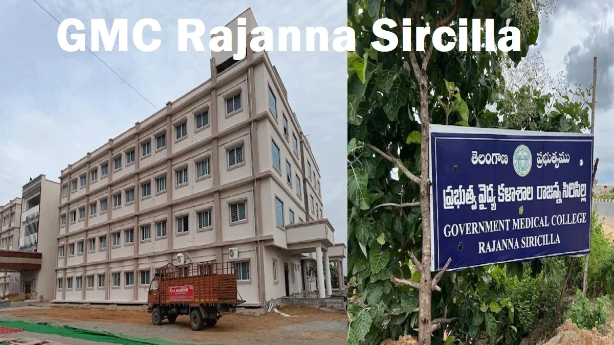 Government Medical College Rajanna Sircilla