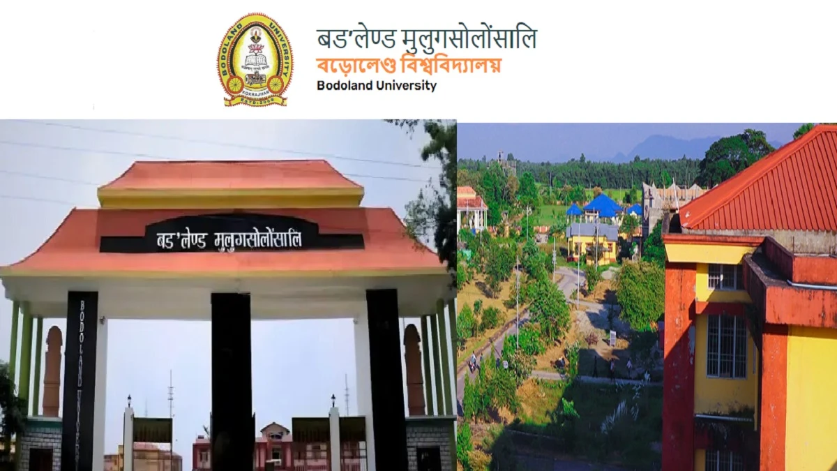 Bodoland University Recruitment 2025 - Apply Now 13 Consultant, Project Research and More Posts 3 Bodoland University