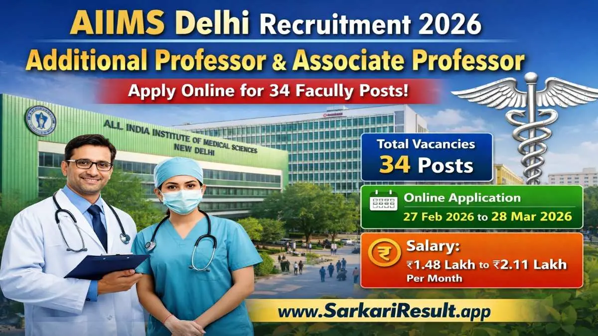 AIIMS Delhi Recruitment 2026 – Apply Online 34 Additional & Associate Professor Posts 3 AIIMS Delhi Professor Jobs