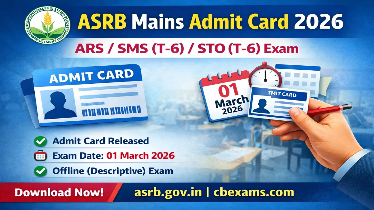 ASRB Mains Admit Card 2026 Download