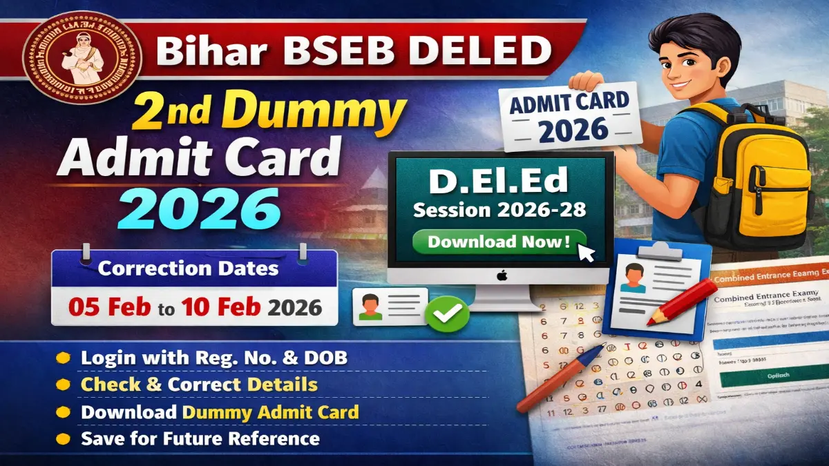 Bihar BSEB DELED 2nd Dummy Admit Card 2026 Link Out Download 3 BSEB DELED 2nd Dummy Admit Card 2026