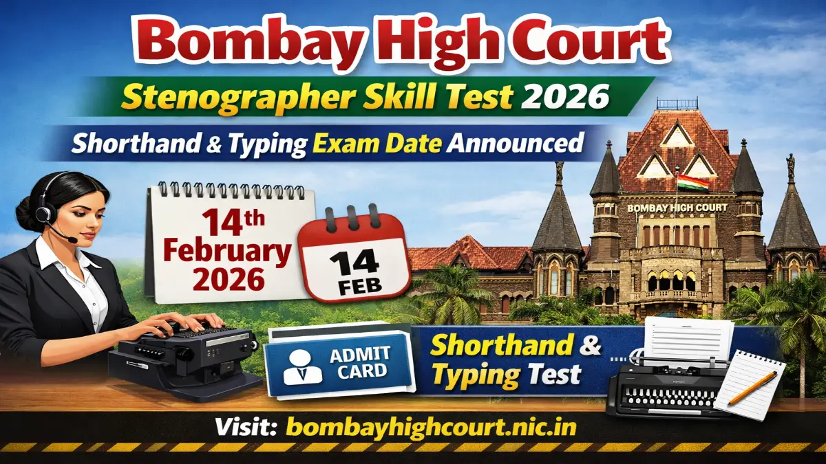 Bombay High Court Stenographer Skill Test Date 2026 Out Download 3 Bombay High Court Stenographer Skill Test Date