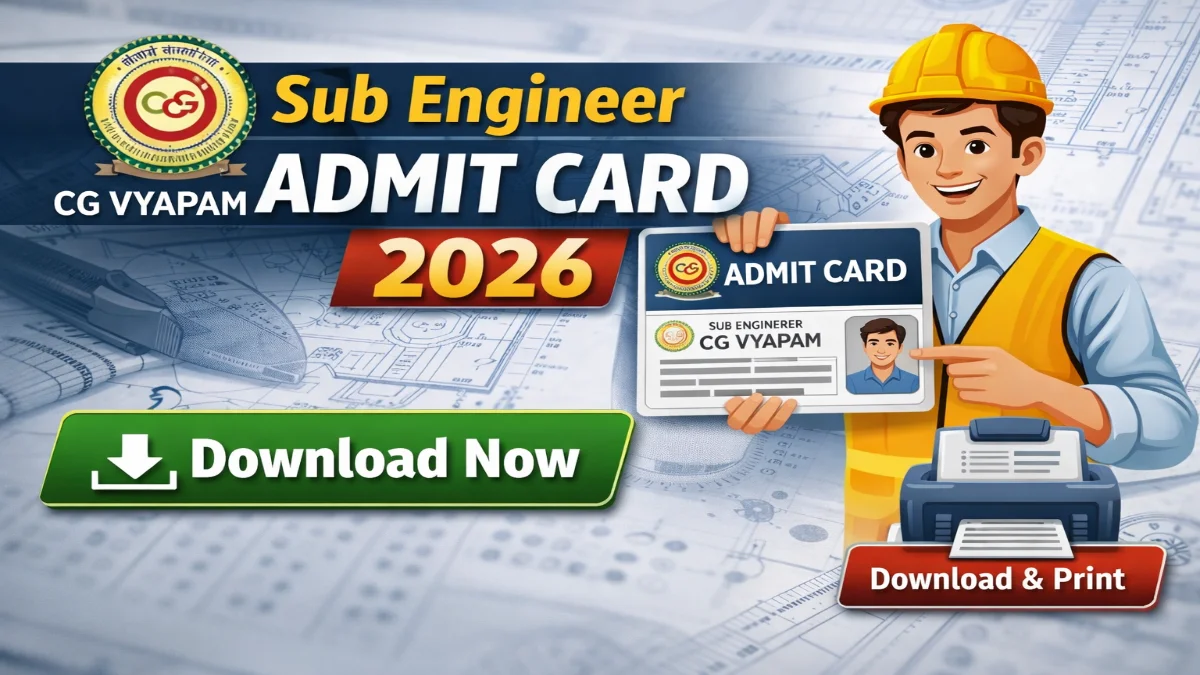CG Vyapam Sub Engineer Admit Card 2026 OUT – Download Link 3 CG Vyapam Sub Engineer Admit Card 2026 OUT