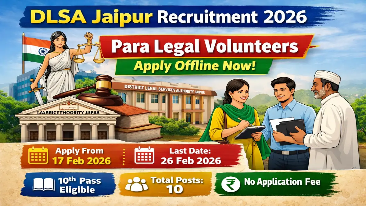 DLSA Jaipur Para Legal Volunteers Recruitment 2026 – Apply 10 Posts 3 DLSA Jaipur Para Legal Volunteers Recruitment 2026