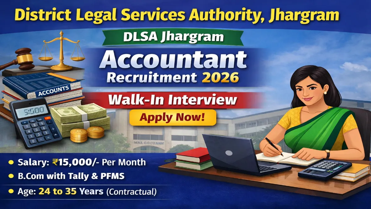 DLSA Jhargram Accountant Recruitment 2026 – Walk in Job 3 DLSA Jhargram Accountant Recruitment 2026