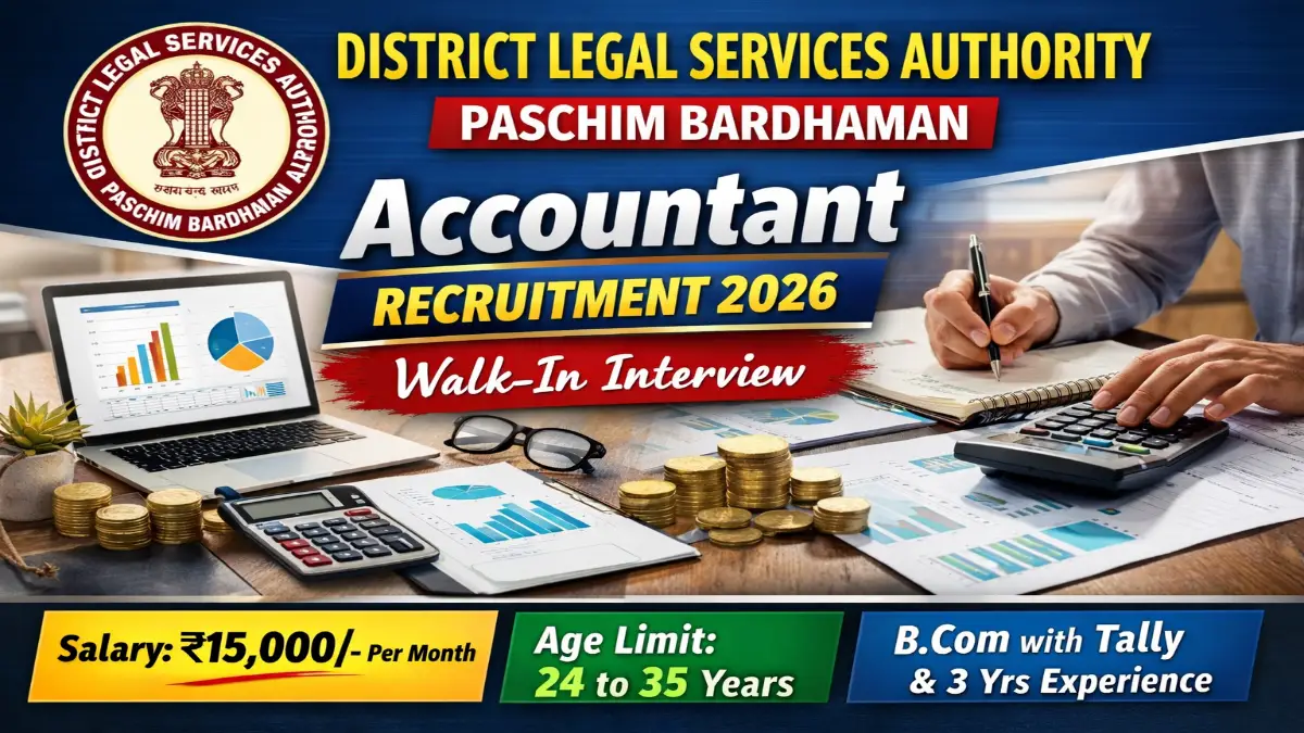 DLSA Paschim Bardhaman Accountant Recruitment 2026 – Walk in Job 3 DLSA Paschim Bardhaman Accountant Recruitment 2026