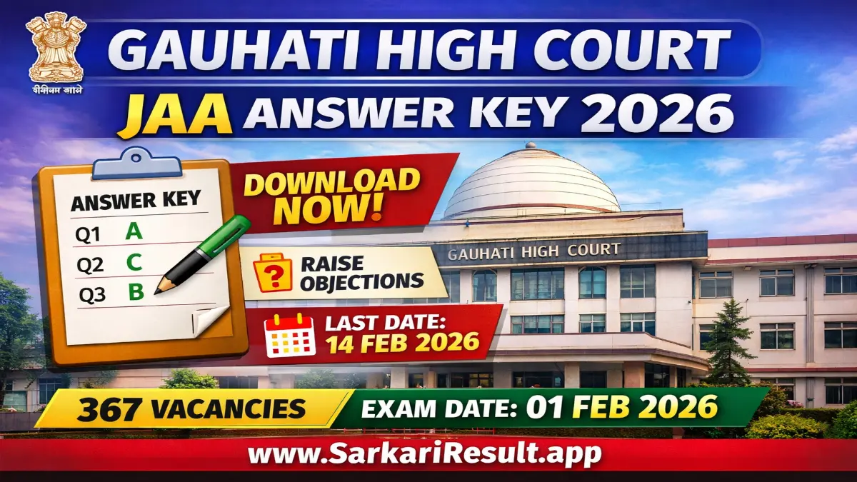 Gauhati High Court JAA Answer Key 2026 OUT Raise Objection Link 3 Gauhati High Court JAA Answer Key